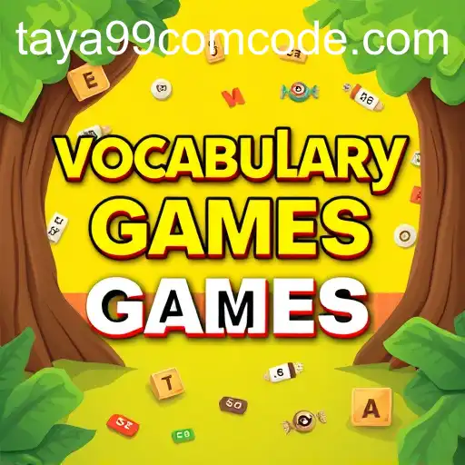Exploring 'Vocabulary Games' on Taya99: A Journey into Word-Based Fun